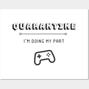 Quarantine Gaming Posters and Art